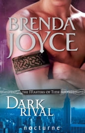 Dark Rival (The Masters of Time, Book 2) (Mills & Boon Nocturne)