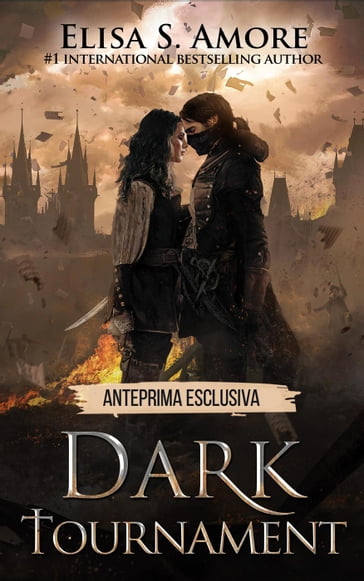 Dark Tournament: Prima Parte - Elisa S. Amore