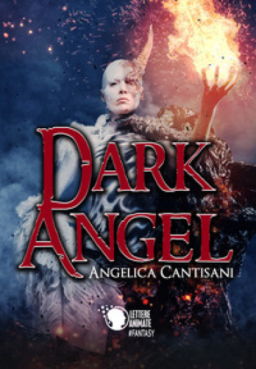 Dark angel - Angelica Cantisani