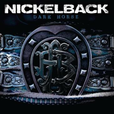Dark horse - Nickelback