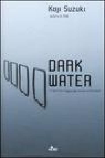 Dark water - Koji Suzuki