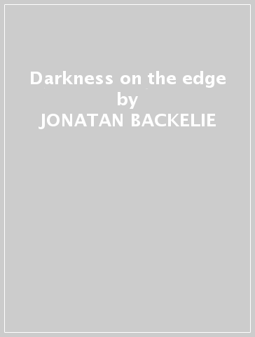 Darkness on the edge - JONATAN BACKELIE