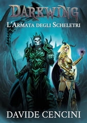 Darkwing vol. 2 - L Armata degli Scheletri ed. Redux