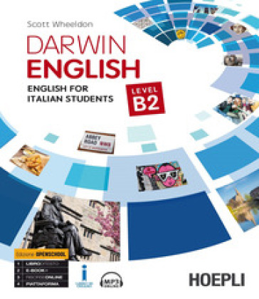 Darwin english. English for italian students. Level B2 - Scott Wheeldon