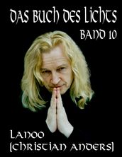 Das Buch des Lichts, Band 10