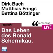 Das Leben des Ronald Schernikau - lit.COLOGNE live (ungekürzt)