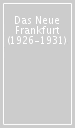 Das Neue Frankfurt (1926-1931)