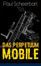 Das Perpetuum Mobile