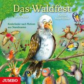 Das Waldfest. Kinderlieder nach Motiven aus Skandinavien