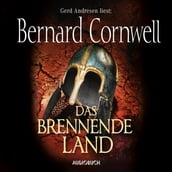 Das brennende Land - Wikinger-Saga, Band 5 (Gekürzt)