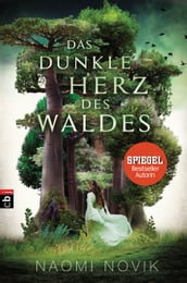 Das dunkle Herz des Waldes