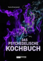 Das psychedelische Kochbuch