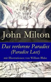 Das verlorene Paradies (Paradise Lost) mit Illustrationen von William Blake