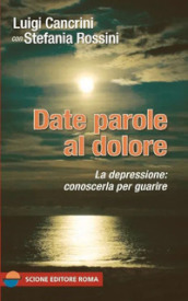 Date parole al dolore