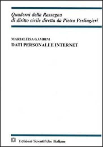 Dati personali e internet - Marialuisa Gambini