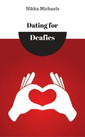 Dating for Deafies