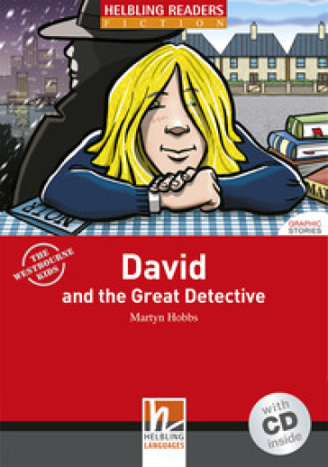 David and the great detective. Livello 1 (A1). Con CD Audio - Martyn Hobbs