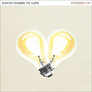 David comes to life - Fucked Up