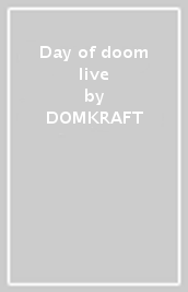 Day of doom live