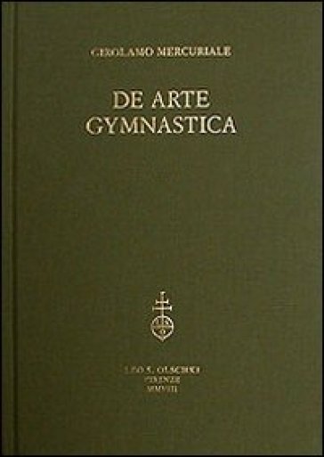 De arte gymnastica. Testo inglese a fronte - Girolamo Mercuriale