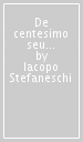 De centesimo seu iubileo anno. La storia del primo giubileo (1300)