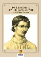 De l Infinito, Universo e Mondi