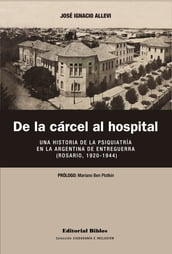 De la cárcel al hospital