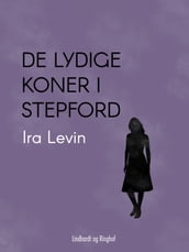 De lydige koner i Stepford