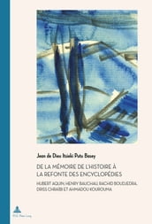 De la mémoire de l Histoire à la refonte des encyclopédies