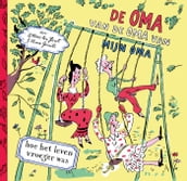 De oma van de oma van mijn oma