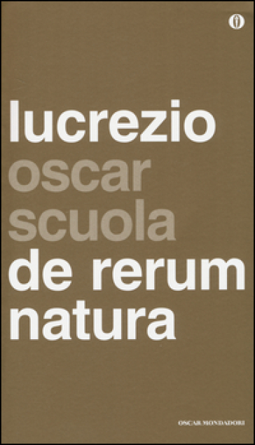 De rerum natura. Testo latino a fronte - Tito Lucrezio Caro