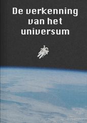 De verkenning van het universum