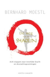 De weg van de Shaolin