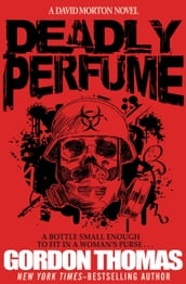 Deadly Perfume