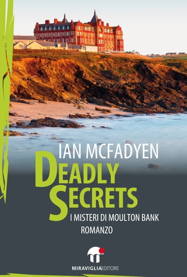 Deadly Secrets - Ian McFadyen