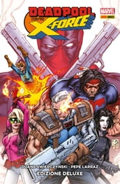 Deadpool contro X-Force