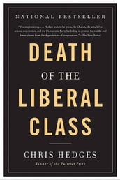 Death of the Liberal Class