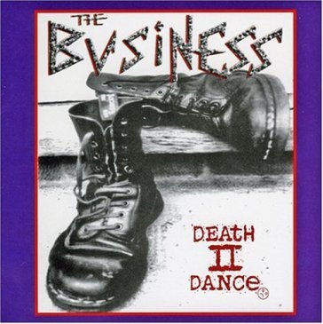Death to dance - The Business