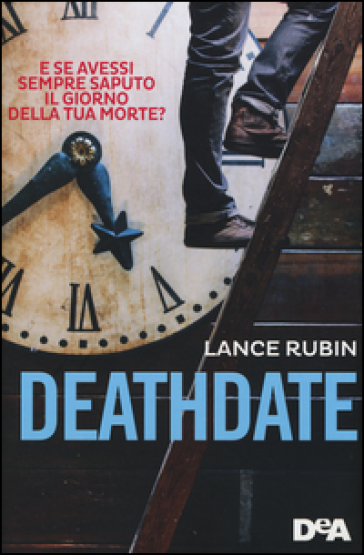 Deathdate - Lance Rubin