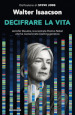 Decifrare la vita. Jennifer Doudna, la scienziata Premio Nobel che ha rivoluzionato l editing genetico