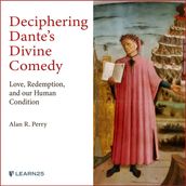 Deciphering Dante s Divine Comedy