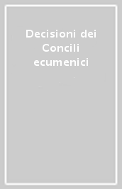 Decisioni dei Concili ecumenici