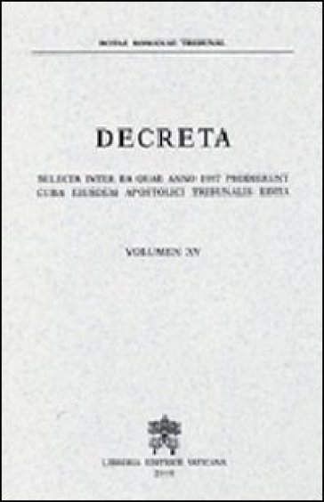 Decreta selecta inter ea quae anno 1997 prodierunt cura eiusdem apostolici tribunalis edita. 15.