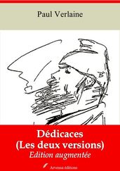 Dédicaces (Les deux versions) suivi d annexes