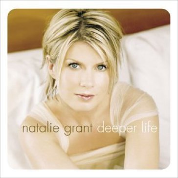 Deeper life (mod) - Natalie Grant