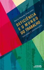 Deficiência e o mundo do trabalho