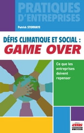 Défis climatique et social : game over