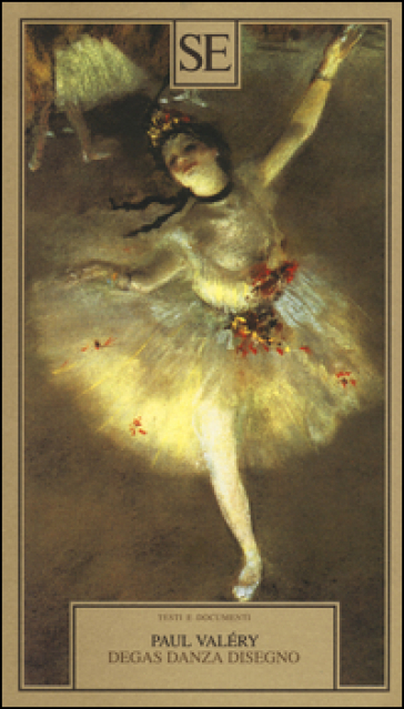 Degas danza disegno - Paul Valéry