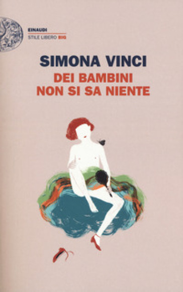 Dei bambini non si sa niente - Simona Vinci