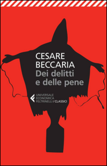 Dei delitti e delle pene - Cesare Beccaria